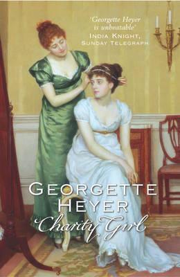 Cover: 9780099468059 | Charity Girl | Georgette Heyer's sparkling Regency romance | Heyer