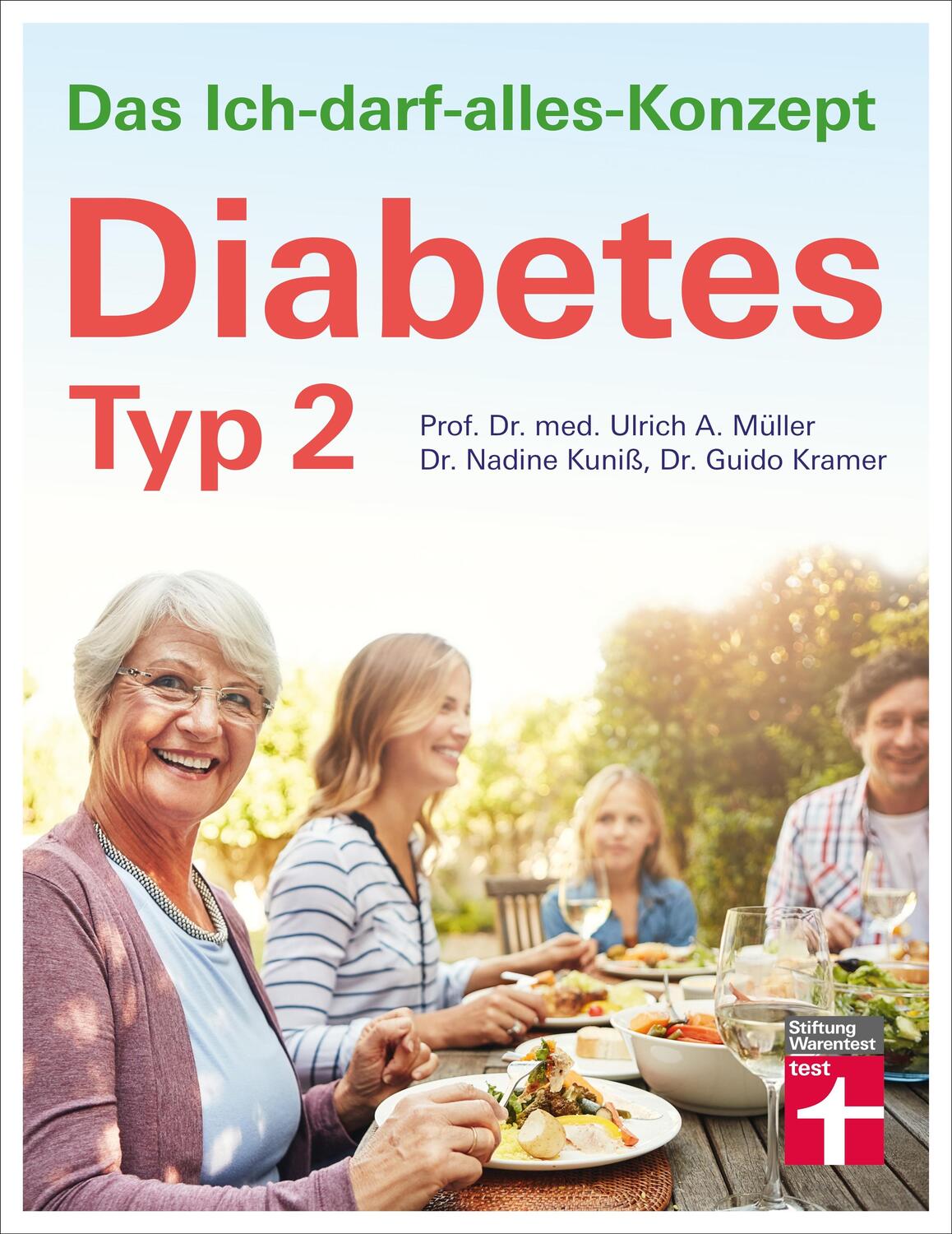 Cover: 9783747105153 | Diabetes Typ 2 | Das Ich-darf-alles-Konzept | Müller (u. a.) | Buch