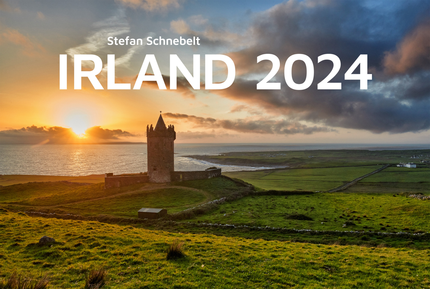 Cover: 9783947628063 | Irland 2024 | Irland Panoramakalender | Stefan Schnebelt | Kalender