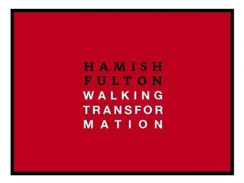 Cover: 9783864420924 | Hamish Fulton: Walking Transformation | Andreas Baur (u. a.) | Buch