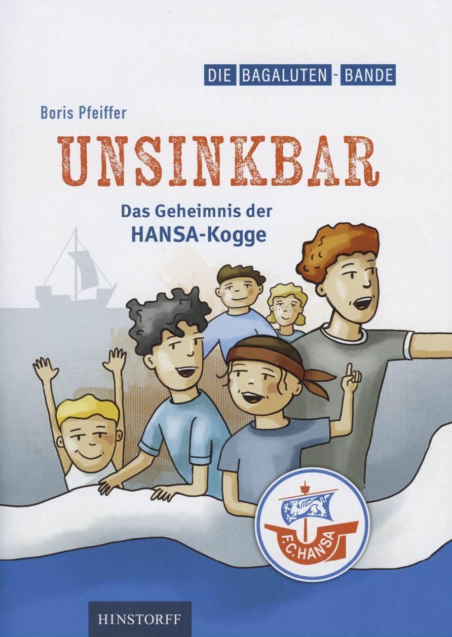 Cover: 9783356024975 | Die Bagaluten-Bande | Unsinkbar - Das Geheimnis der Hansa-Kogge | Buch