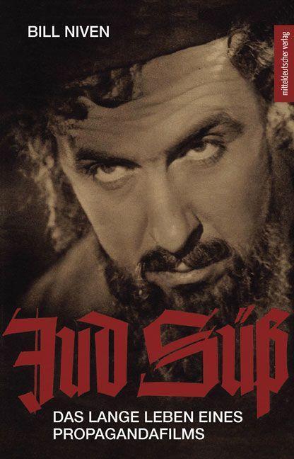 Cover: 9783963116285 | Jud Süß - das lange Leben eines Propagandafilms | Bill Niven | Buch