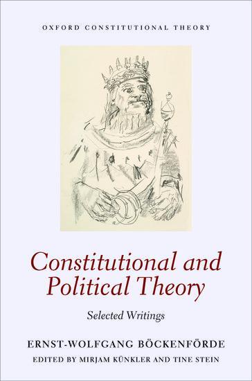 Cover: 9780198714972 | Constitutional and Political Theory | Selected Writings | Bockenforde