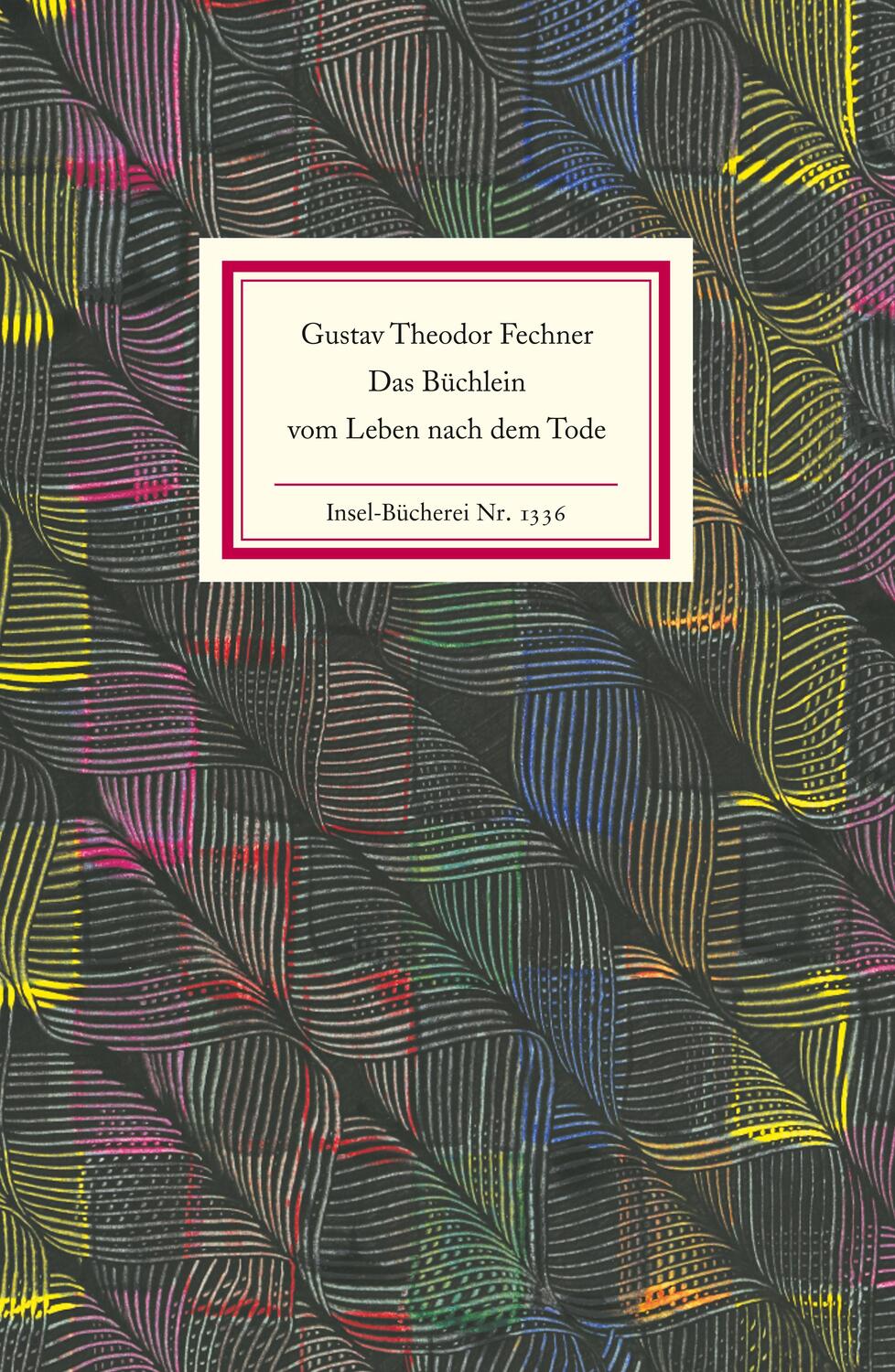 Cover: 9783458193364 | Das Büchlein vom Leben nach dem Tode | Gustav Theodor Fechner | Buch