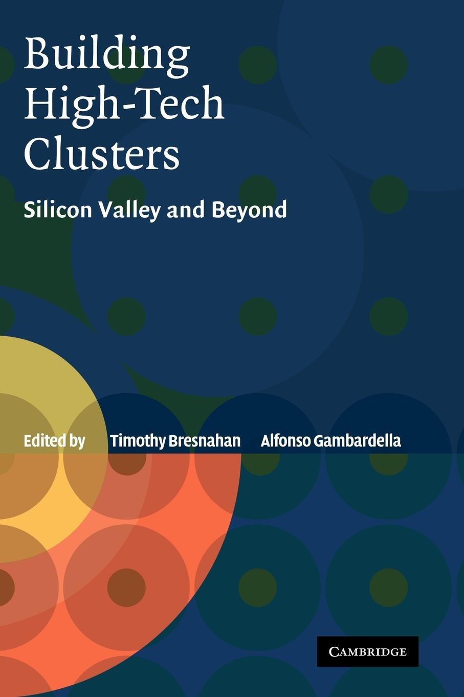 Cover: 9780521143486 | Building High-Tech Clusters | Silicon Valley and Beyond | Gambardella