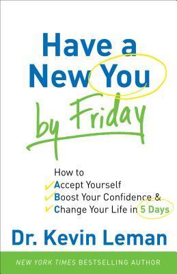 Cover: 9780800720872 | Have a New You by Friday - How to Accept Yourself, Boost Your...