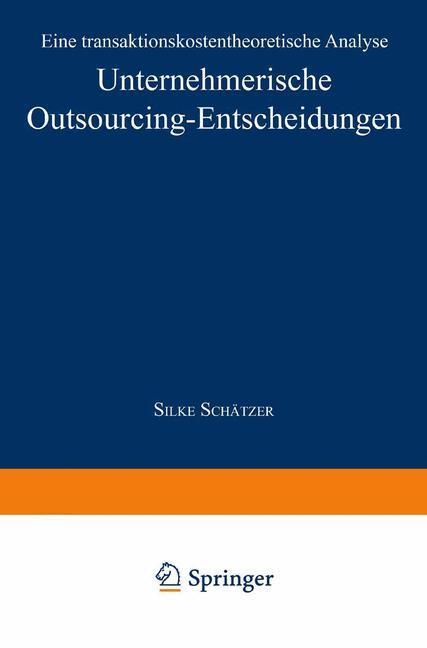 Cover: 9783824470334 | Unternehmerische Outsourcing-Entscheidungen | Silke Schätzer | Buch