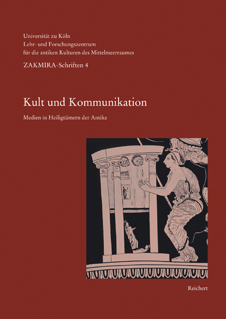 Cover: 9783895005749 | Kult und Kommunikation | Medien in Heiligtümern der Antike | Buch