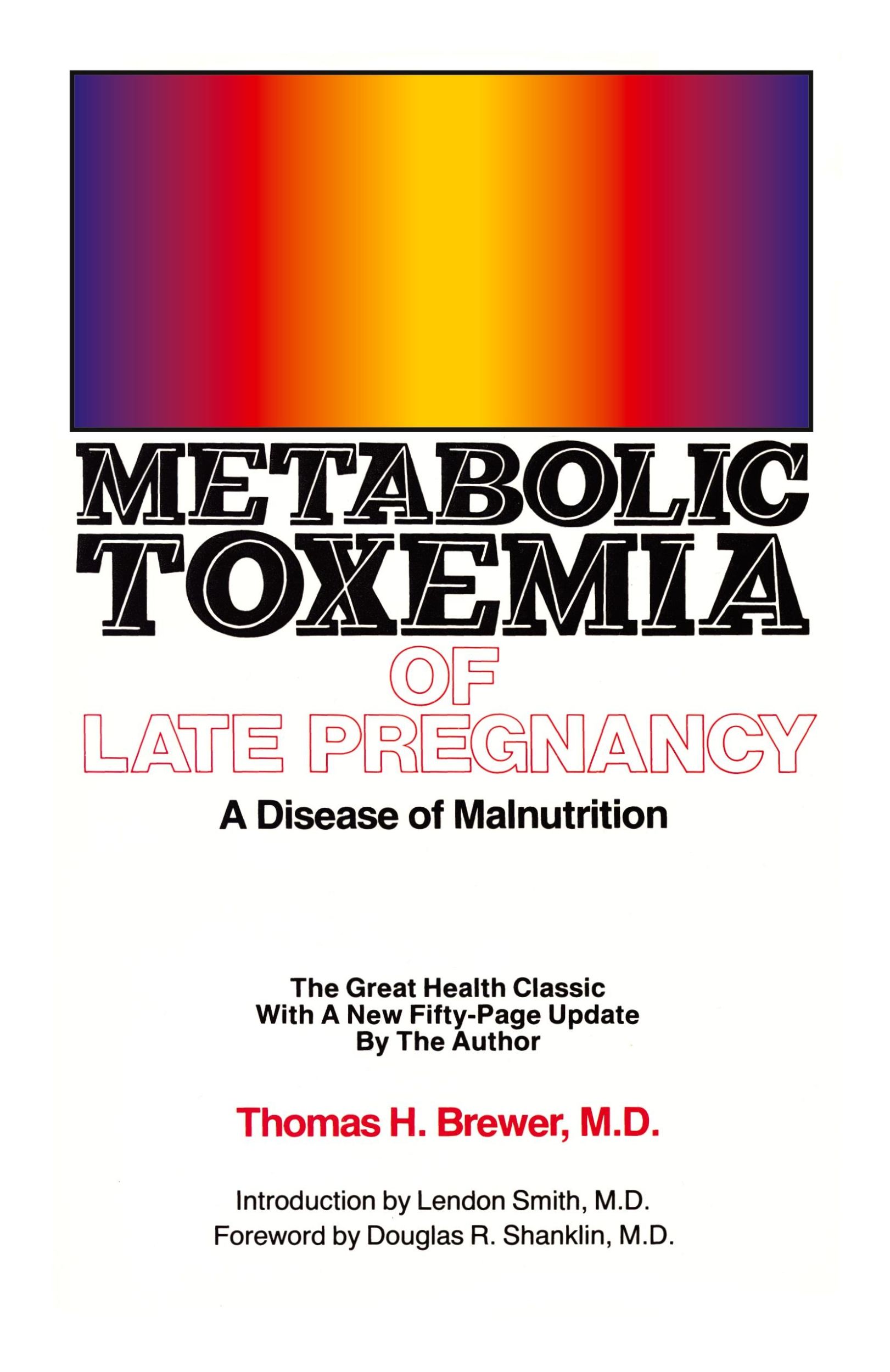 Cover: 9780931560026 | Metabolic Toxemia of Late Pregnancy | A Disease of Malnutrition | Buch