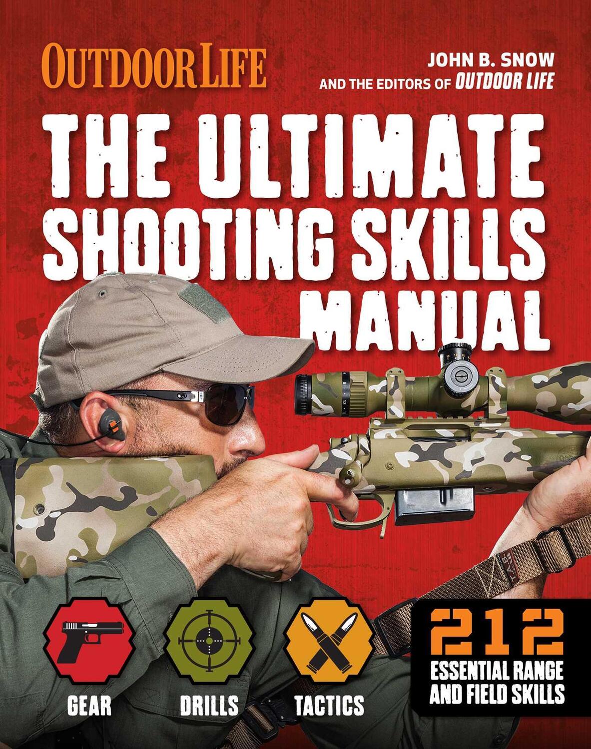 Cover: 9781681886534 | The Ultimate Shooting Skills Manual | John B. Snow (u. a.) | Buch