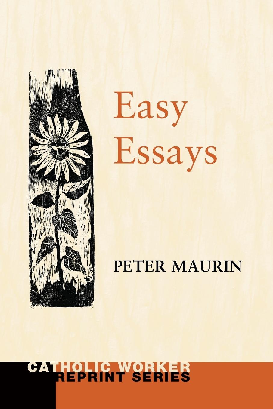 Cover: 9781608990627 | Easy Essays | Peter Maurin | Taschenbuch | Paperback | Englisch | 2010