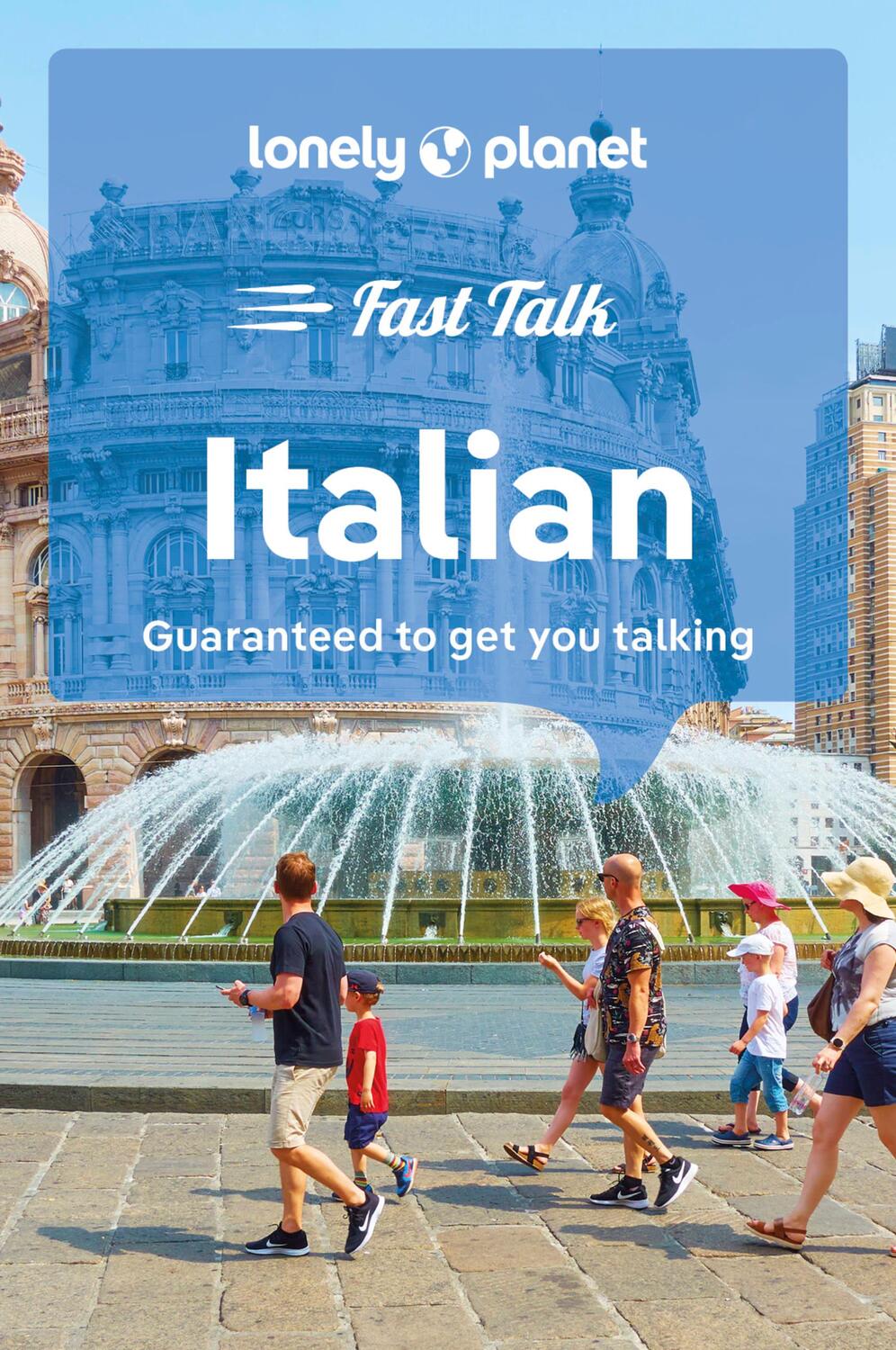 Cover: 9781787015593 | Lonely Planet Fast Talk Italian | Lonely Planet | Taschenbuch | 2023