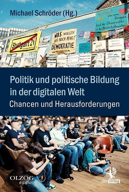 Cover: 9783957681188 | Politik und politische Bildung in der digitalen Welt | Taschenbuch