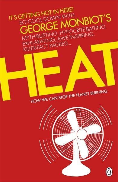 Cover: 9780141026626 | Heat | How We Can Stop the Planet Burning | George Monbiot | Buch