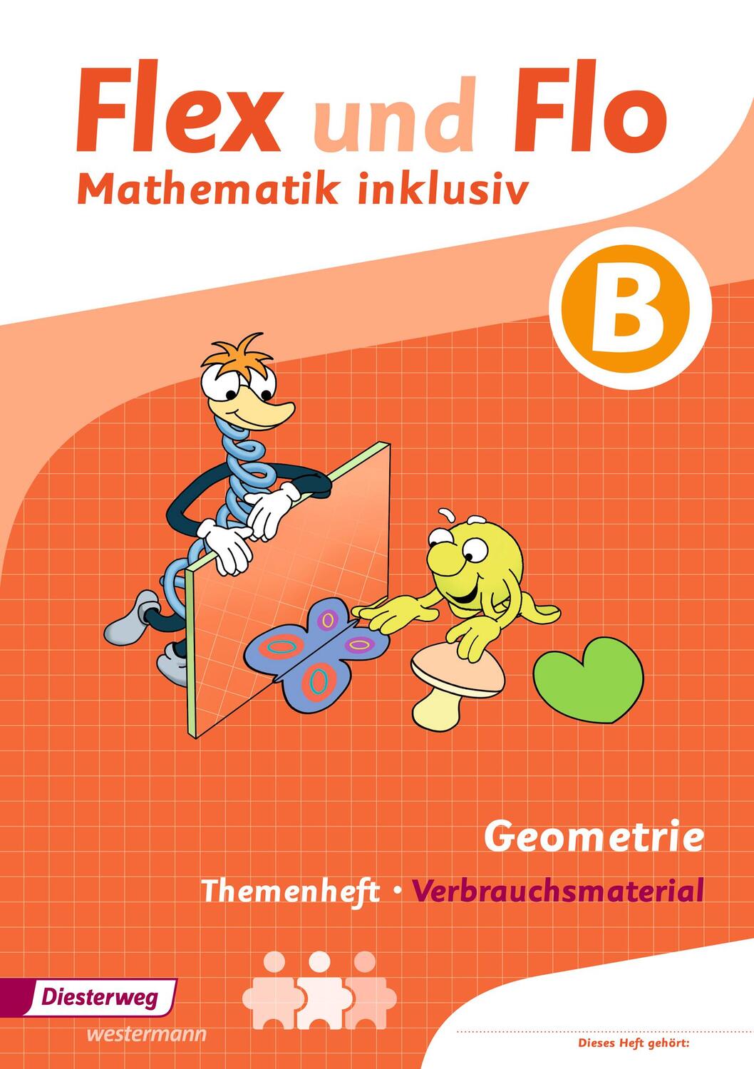 Cover: 9783425136639 | Flex und Flo - Mathematik inklusiv. Geometrie inklusiv B | Broschüre