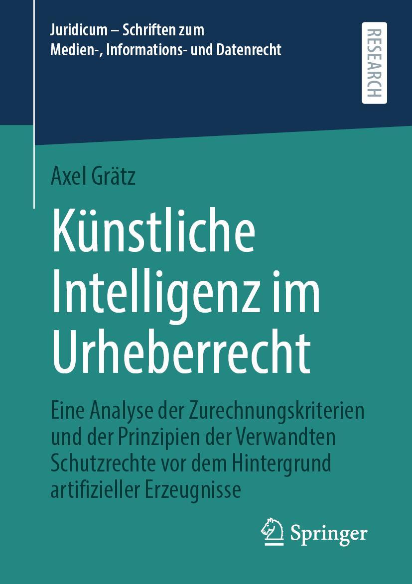 Cover: 9783658330408 | Künstliche Intelligenz im Urheberrecht | Axel Grätz | Taschenbuch