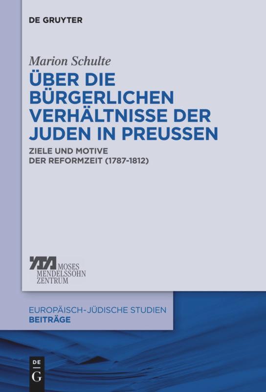 Cover: 9783110305623 | Über die bürgerlichen Verhältnisse der Juden in Preußen | Schulte