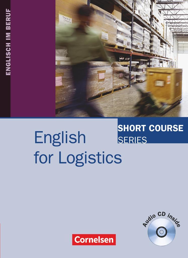 Cover: 9783464201947 | Short Course Series: English for Logistics. Kursbuch | Grussendorf