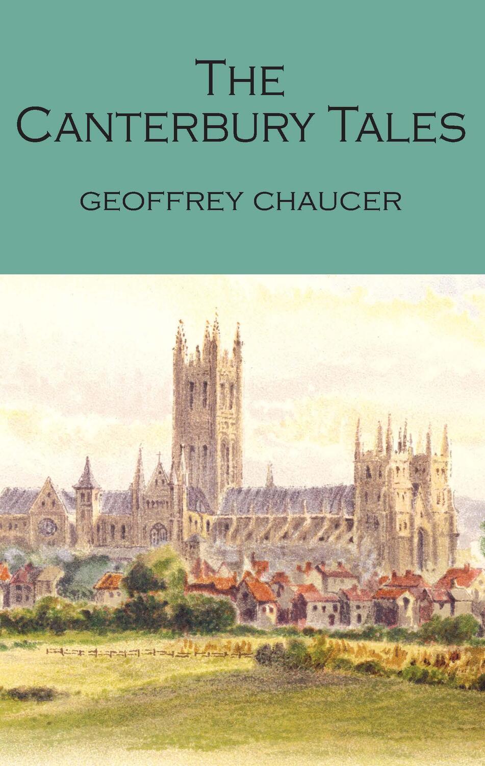 Cover: 9781840226928 | CANTERBURY TALES | Geoffrey Chaucer | Wordsworth Poetry Library | 2012