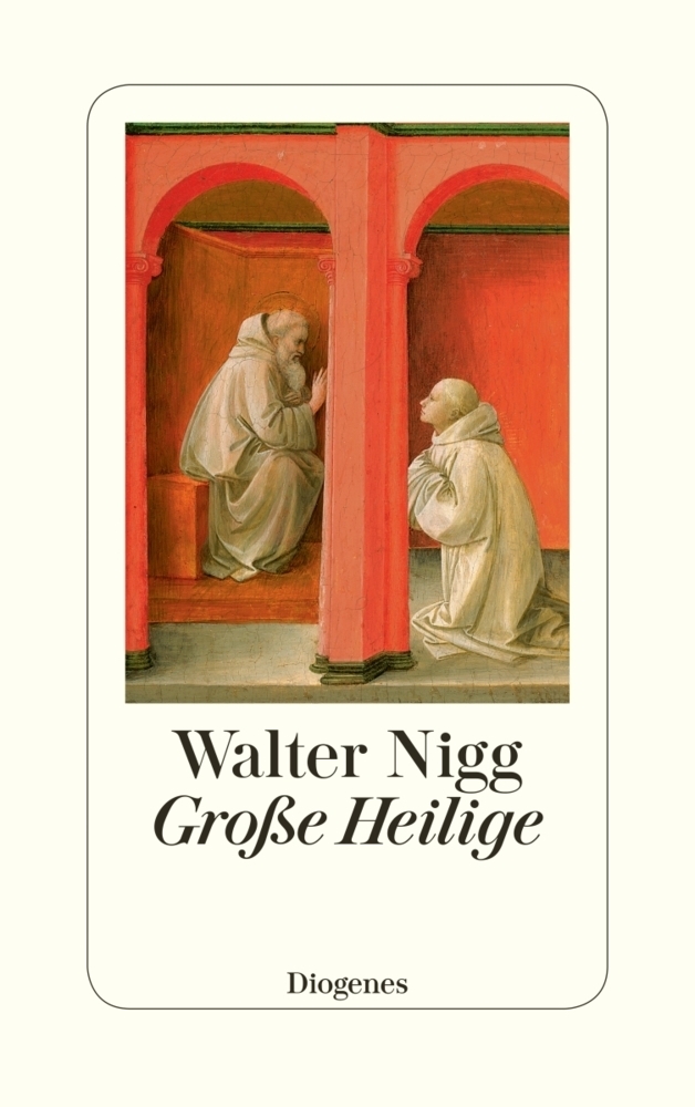 Cover: 9783257065268 | Große Heilige | Von Franz von Assisi bis Therese von Lisieux | Nigg