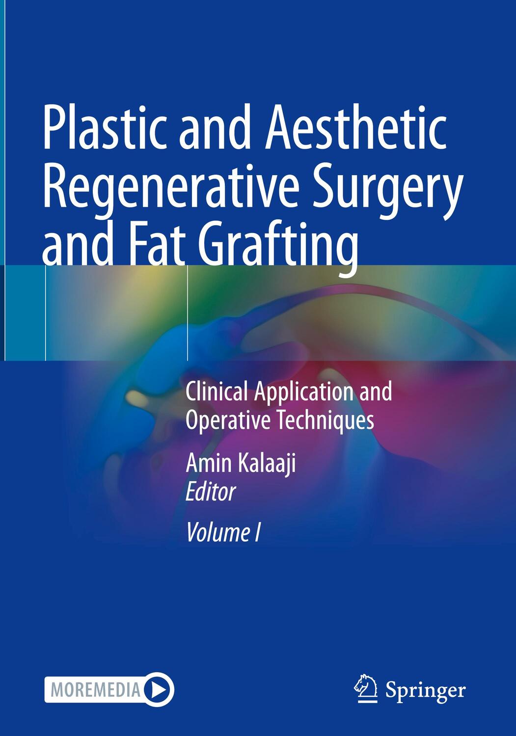 Cover: 9783030774547 | Plastic and Aesthetic Regenerative Surgery and Fat Grafting | Kalaaji