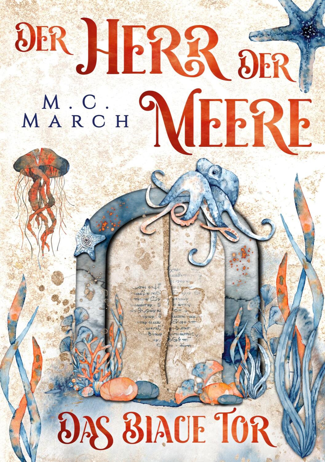 Cover: 9783756809417 | Der Herr der Meere | Das blaue Tor | Michelle C. March | Taschenbuch