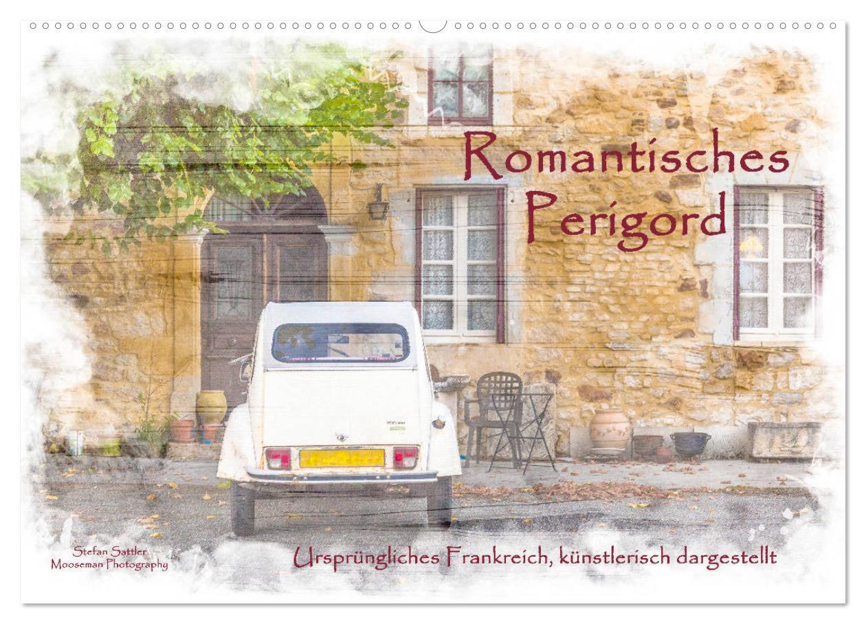 Cover: 9783383025822 | Romantisches Périgord (Wandkalender 2024 DIN A2 quer), CALVENDO...