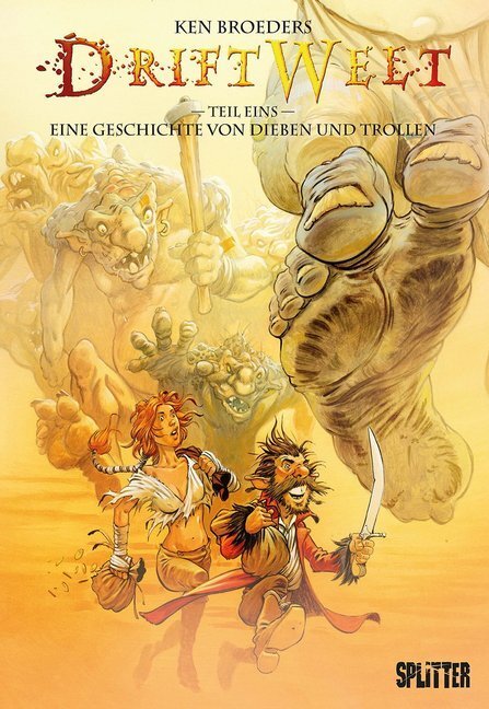 Cover: 9783962195007 | DriftWelt - Eine Geschichte von Dieben und Trollen | Ken Broeders