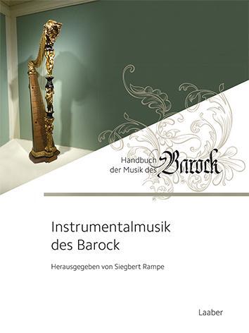 Cover: 9783890078731 | Instrumentalmusik des Barock | Siegbert Rampe | Buch | 448 S. | 2018