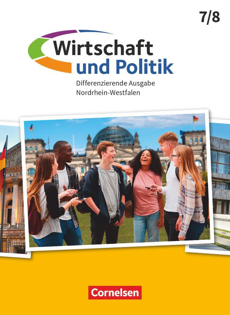 Cover: 9783060659166 | Wirtschaft und Politik 7./8. Schuljahr. Nordrhein-Westfalen -...