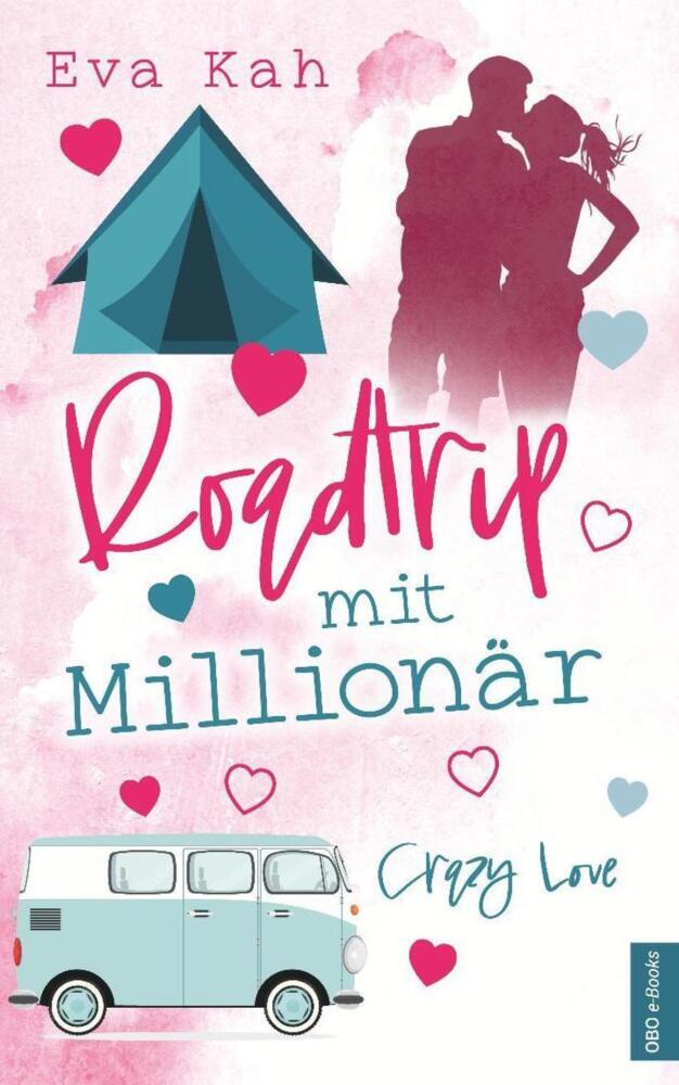 Cover: 9783947634644 | Roadtrip mit Millionär | Eva Kah | Taschenbuch | 308 S. | Deutsch