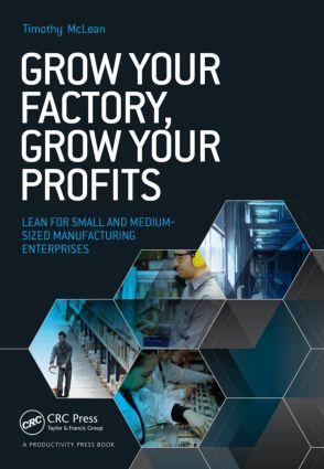 Cover: 9781482255850 | Grow Your Factory, Grow Your Profits | Timothy Mclean | Taschenbuch