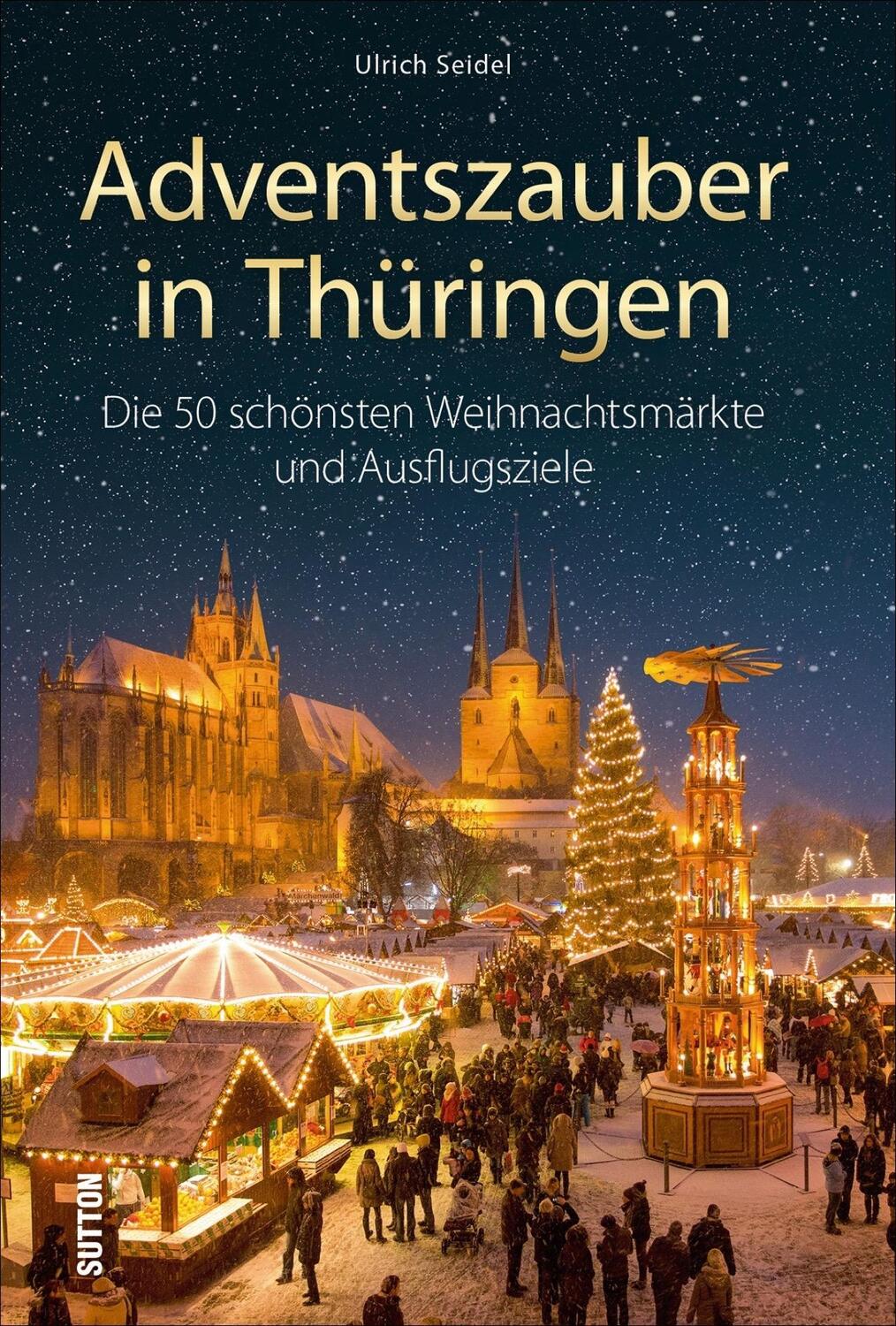 Cover: 9783963030635 | Adventszauber in Thüringen | Ulrich Seidel | Taschenbuch | Deutsch