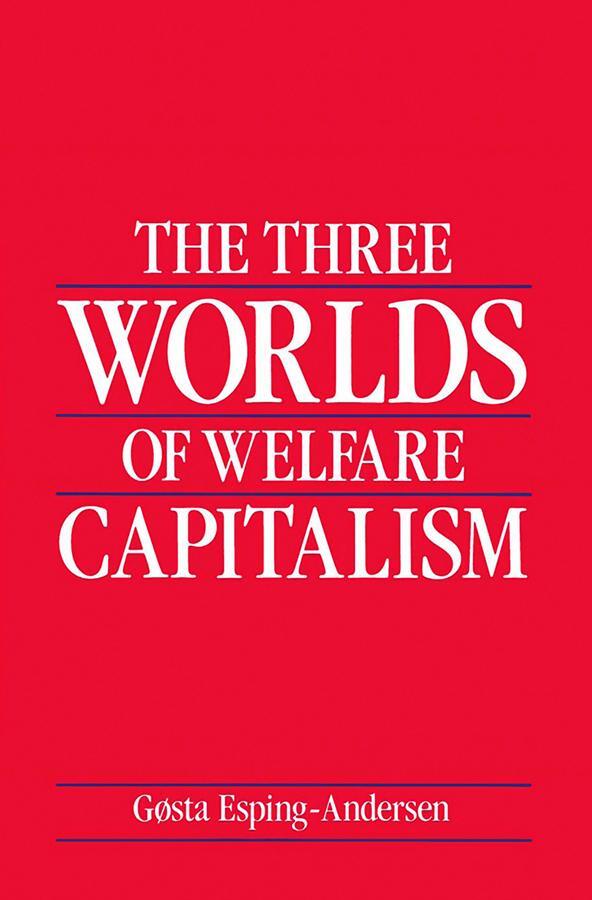 Cover: 9780745607962 | The Three Worlds of Welfare Capitalism | Gosta Esping-Andersen | Buch