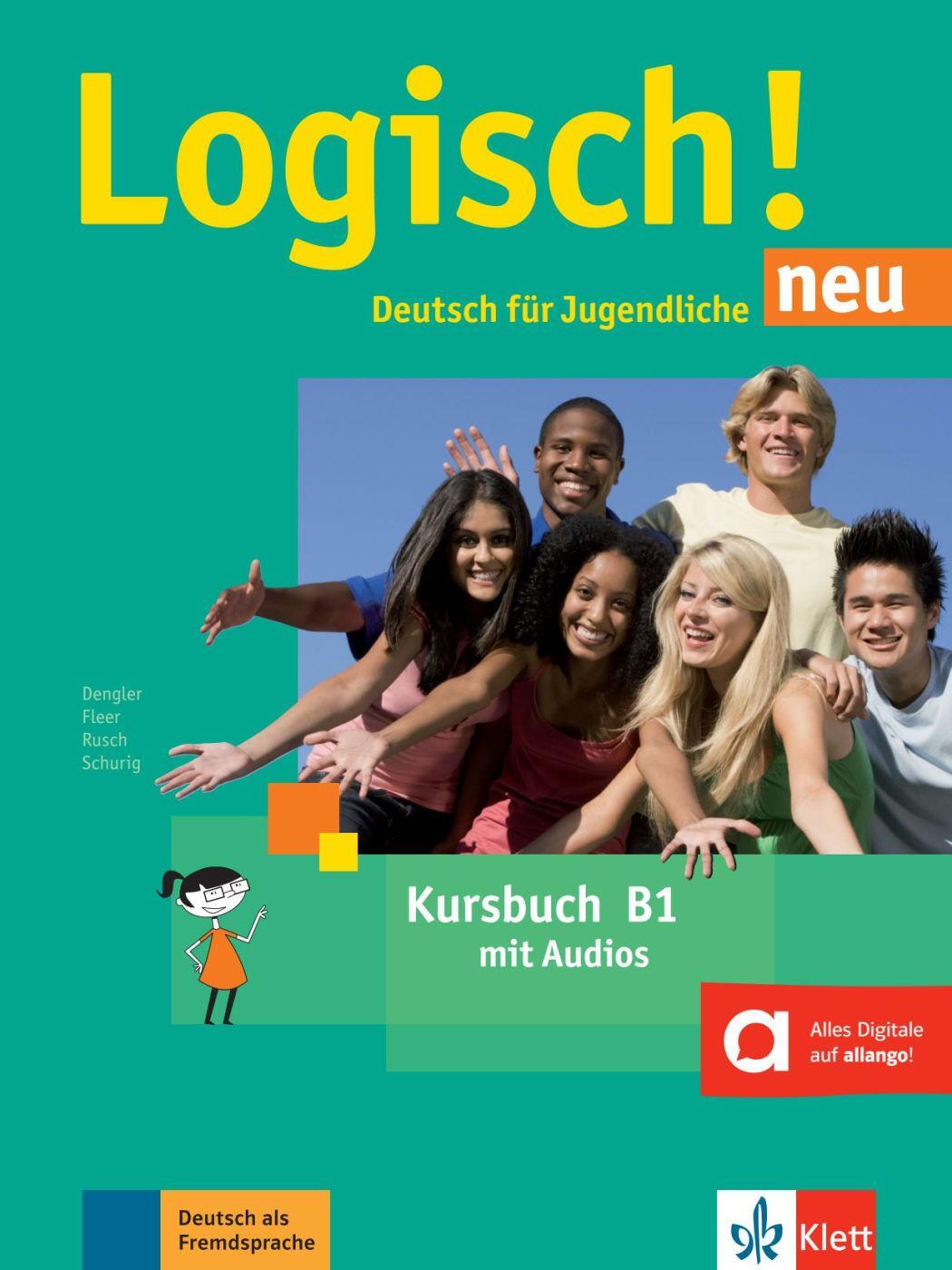 Cover: 9783126052214 | Logisch! neu B1. Kursbuch mit Audios zum Download | Dengler (u. a.)