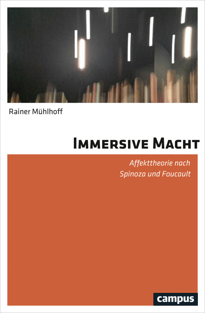Cover: 9783593508344 | Immersive Macht | Rainer Mühlhoff | Taschenbuch | 2018 | Campus Verlag