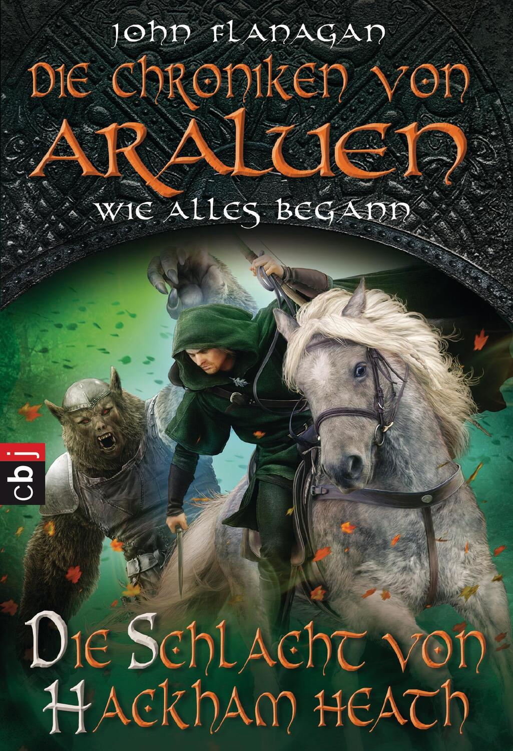 Cover: 9783570226315 | Die Chroniken von Araluen - Wie alles begann. Sonderband | Flanagan