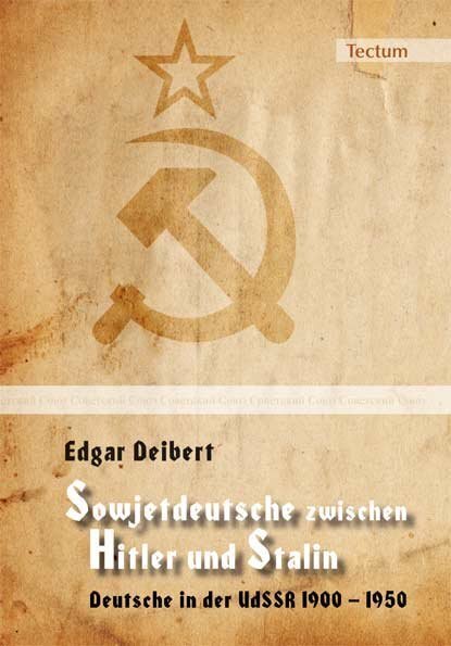 Cover: 9783828820746 | Sowjetdeutsche zwischen Hitler und Stalin | Edgar Deibert | Buch
