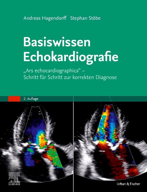 Cover: 9783437236235 | Basiswissen Echokardiografie | Andreas Hagendorff (u. a.) | Buch