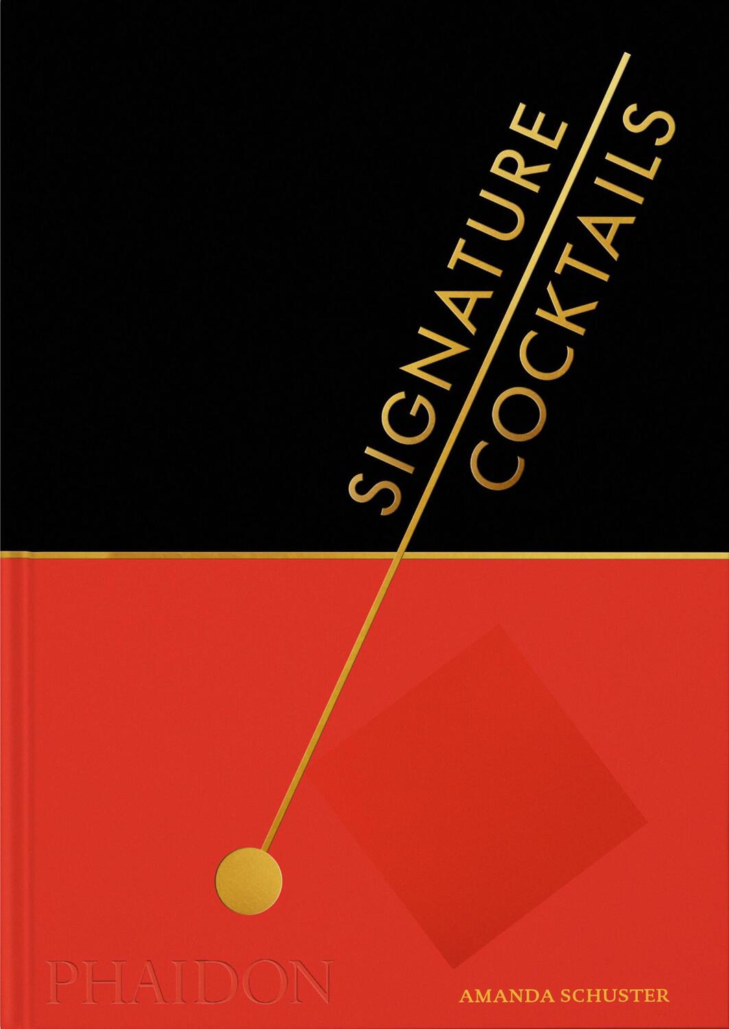 Cover: 9781838667559 | Signature Cocktails | Amanda Schuster | Buch | 432 S. | Englisch