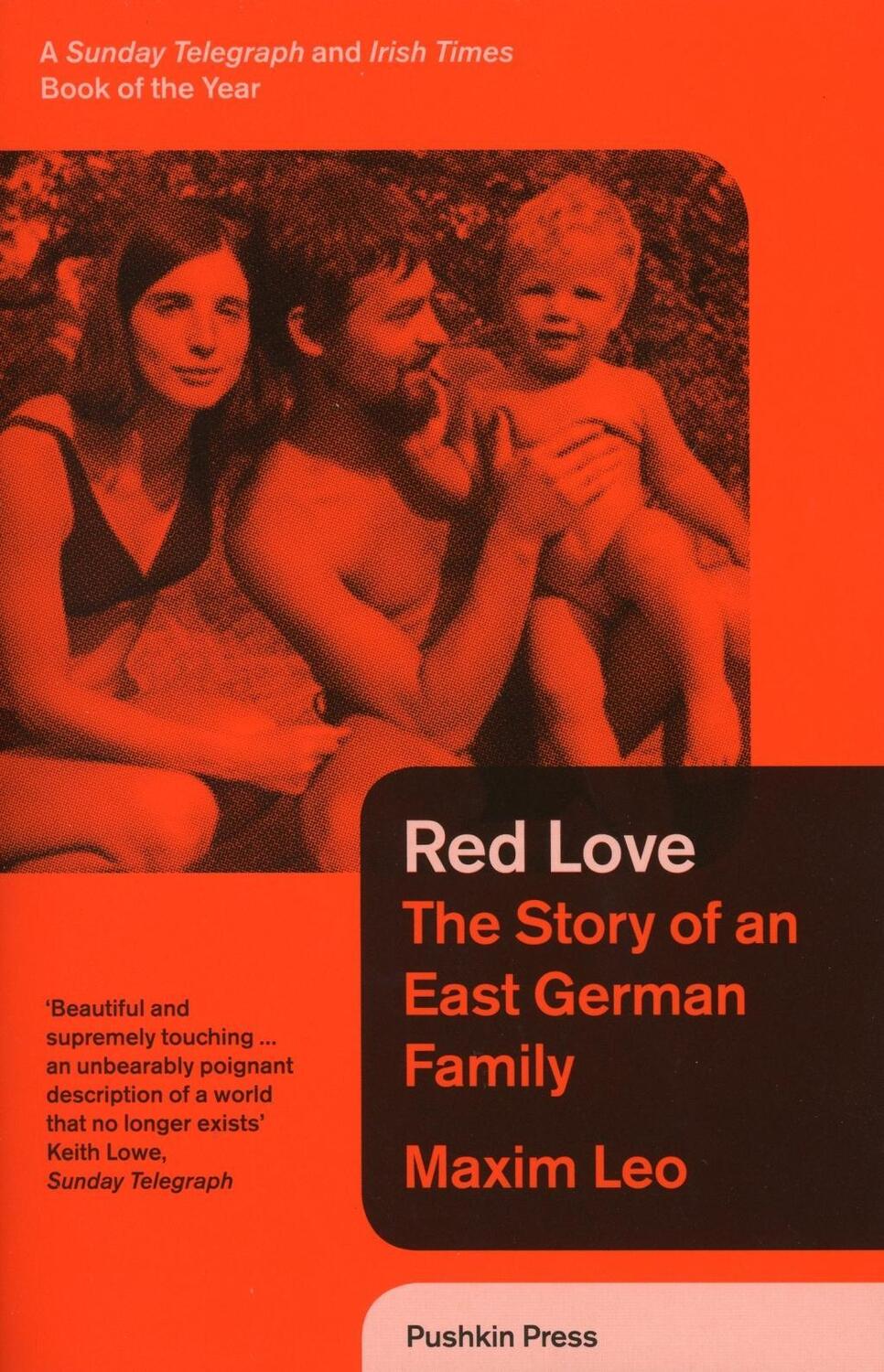 Cover: 9781782270423 | Red Love | The Story of an East German Family | Maxim Leo | Buch