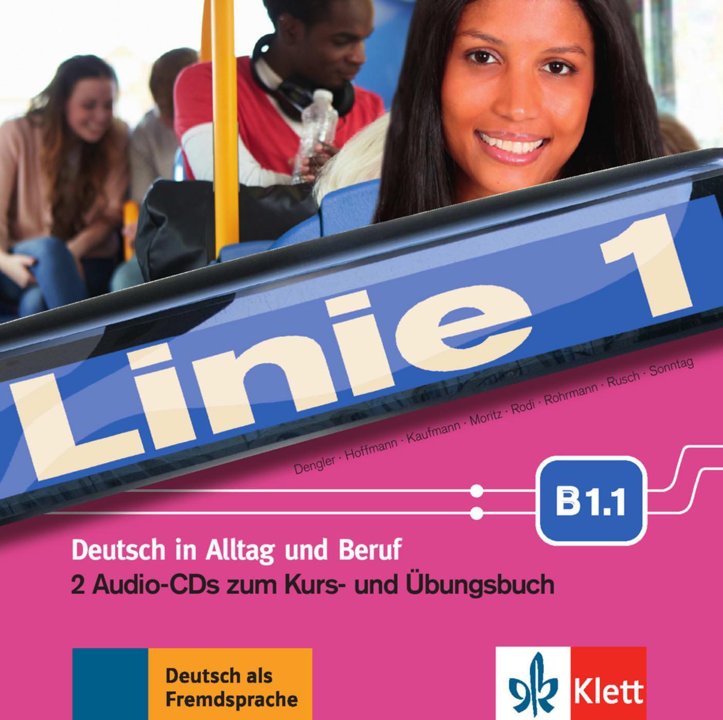 Cover: 9783126070911 | Linie 1 B1.1. 2 Audio-CDs zum Kurs- und Übungsbuch | Dengler (u. a.)