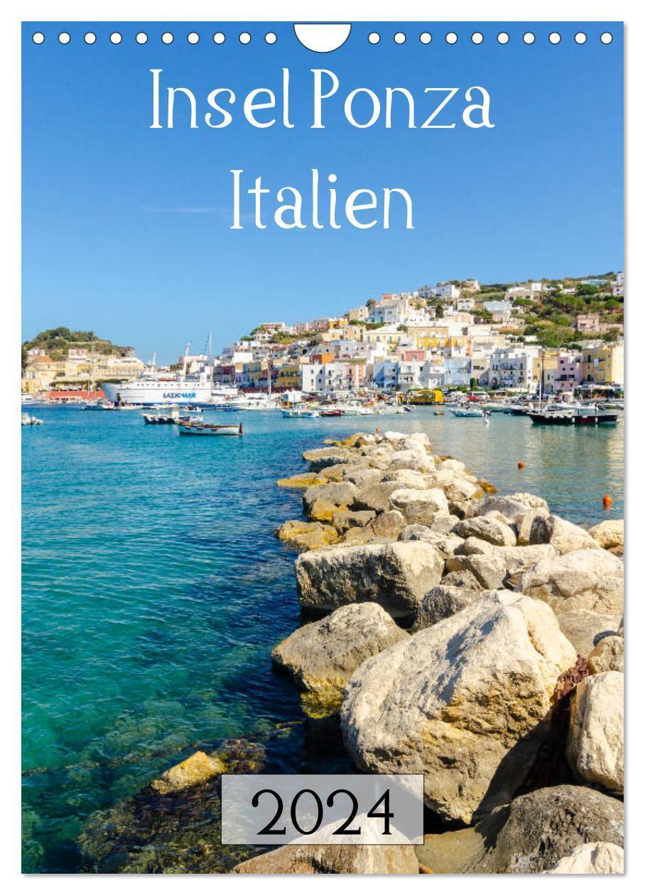 Cover: 9783675804661 | Insel Ponza - Italien (Wandkalender 2024 DIN A4 hoch), CALVENDO...