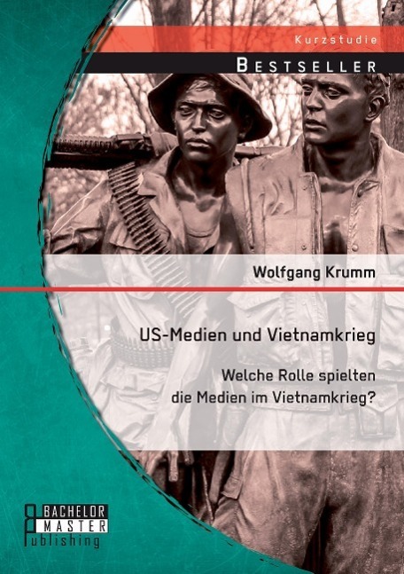 Cover: 9783956843785 | US-Medien und Vietnamkrieg: Welche Rolle spielten die Medien im...