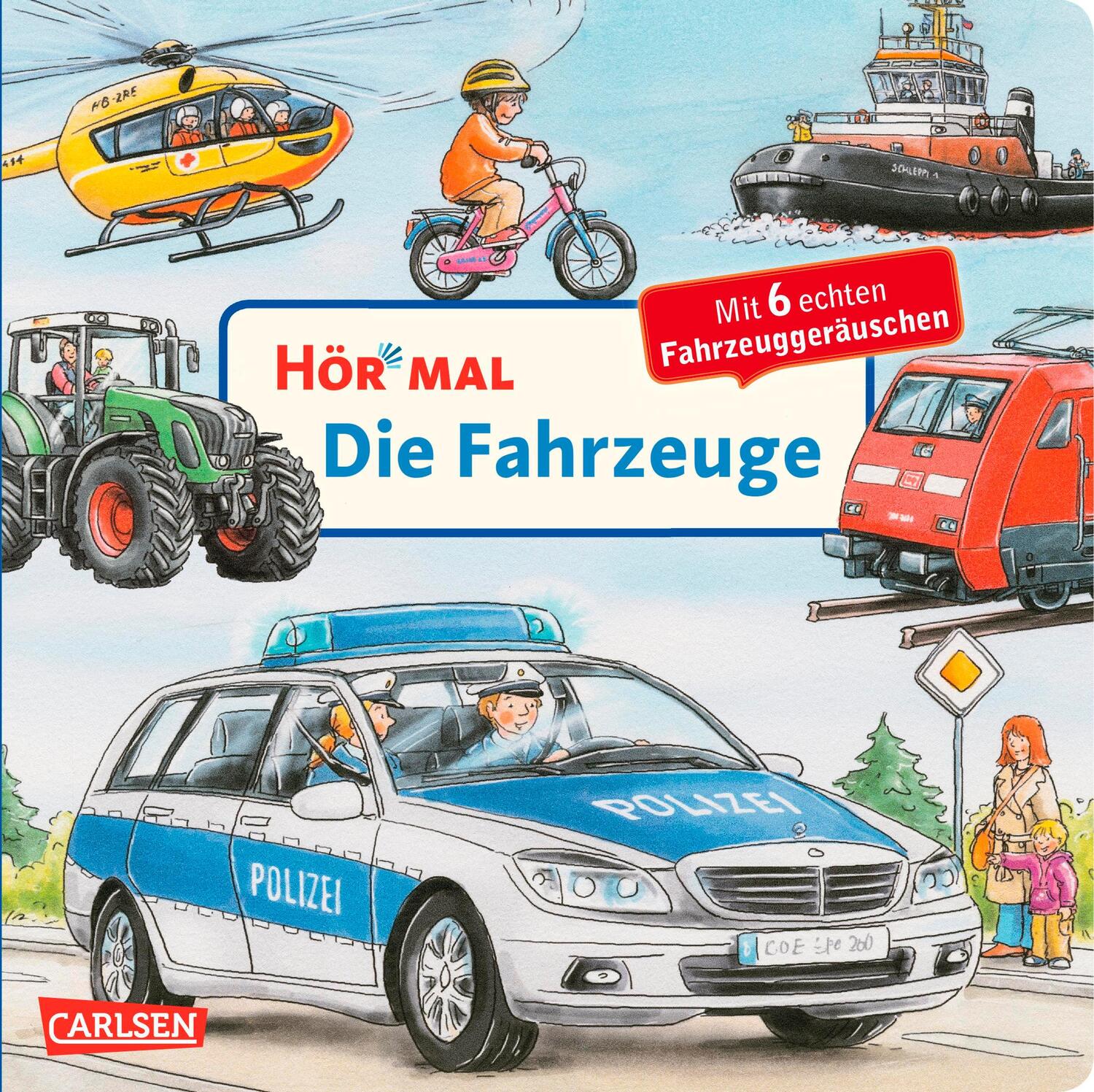 Cover: 9783551250414 | Hör mal (Soundbuch): Die Fahrzeuge | Christian Zimmer | Buch | Deutsch