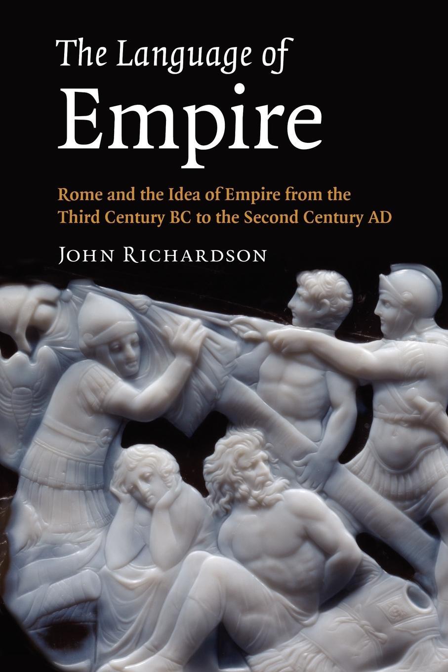 Cover: 9781107402799 | The Language of Empire | John Richardson | Taschenbuch | Paperback