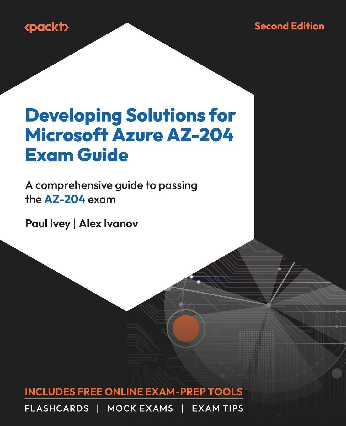 Cover: 9781835085295 | Developing Solutions for Microsoft Azure AZ-204 Exam Guide - Second...