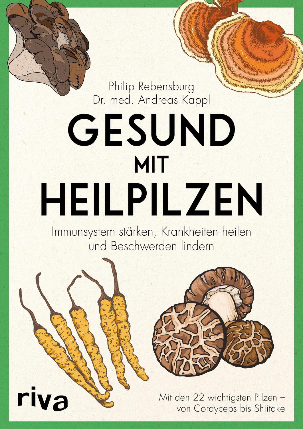 Cover: 9783742305213 | Gesund mit Heilpilzen | Philip Rebensburg (u. a.) | Taschenbuch | 2020