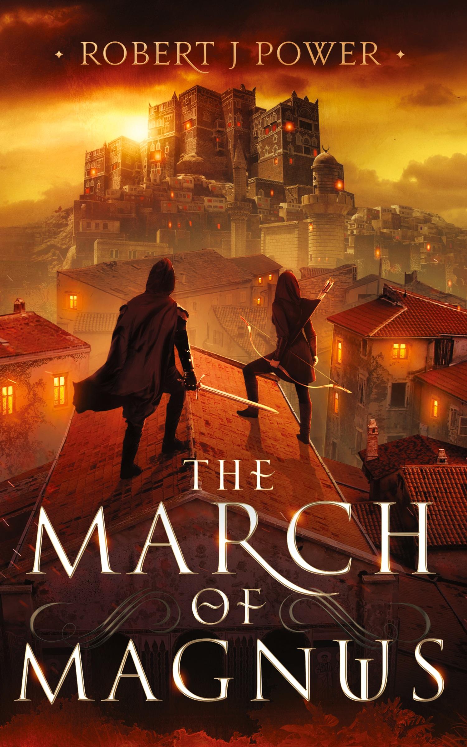 Cover: 9781999999490 | The March of Magnus | Book Two of the Spark City Cycle | Power | Buch