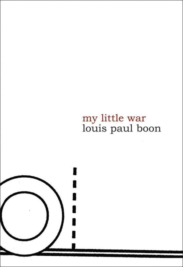 Cover: 9781564785589 | My Little War | Louis Paul Boon | Taschenbuch | Belgian Literature